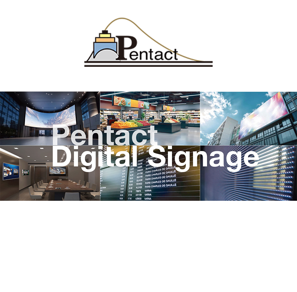 PENTACT DOGITAL SIGNAGE